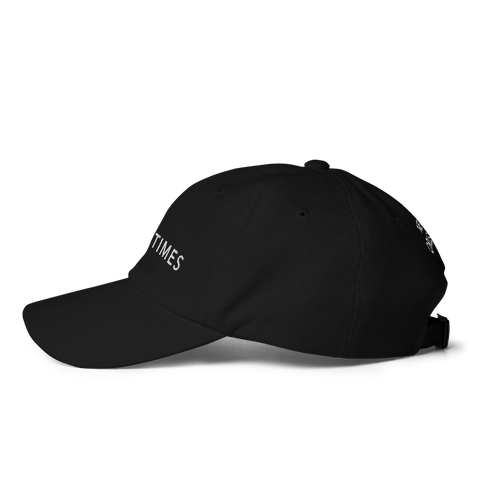 Good Times Dad Cap